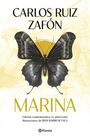 MARINA (EDICIÓN 25 ANIVERSARIO) | 9788408284673 | RUIZ ZAFÓN, CARLOS | Libreria Geli - Librería Online de Girona - Comprar libros en catalán y castellano
