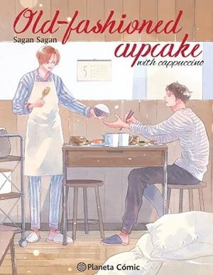 OLD-FASHIONED CUPCAKE WITH CAPUCCINO | 9788411617253 | SAGAN | Llibreria Geli - Llibreria Online de Girona - Comprar llibres en català i castellà