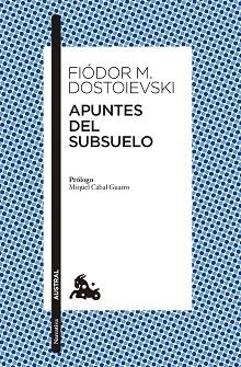 APUNTES DEL SUBSUELO | 9788408285151 | DOSTOIEVSKI, FIÒDOR M. | Llibreria Geli - Llibreria Online de Girona - Comprar llibres en català i castellà