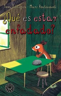 QUÉ ES ESTAR ENFADADO? | 9788410025004 | TELLEGEN, TOON | Libreria Geli - Librería Online de Girona - Comprar libros en catalán y castellano