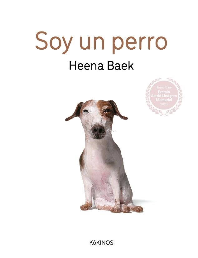 SOY UN PERRO | 9788419475220 | BAEK, HEENA | Libreria Geli - Librería Online de Girona - Comprar libros en catalán y castellano
