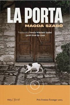LA PORTA | 9788419059222 | SZABÓ, MAGDA | Libreria Geli - Librería Online de Girona - Comprar libros en catalán y castellano
