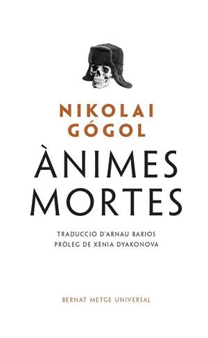 ÀNIMES MORTES | 9788498594355 | GOGOL,NIKOLAI | Libreria Geli - Librería Online de Girona - Comprar libros en catalán y castellano