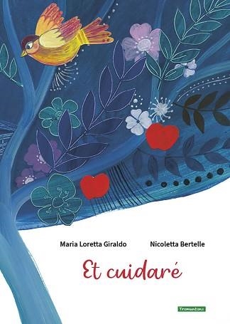 ET CUIDARÉ | 9788419829078 | GIRALDO, MARIA LORETTA | Libreria Geli - Librería Online de Girona - Comprar libros en catalán y castellano