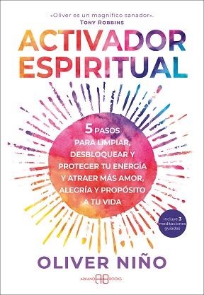 ACTIVADOR ESPIRITUAL | 9788419510235 | NIÑO, OLIVER | Libreria Geli - Librería Online de Girona - Comprar libros en catalán y castellano