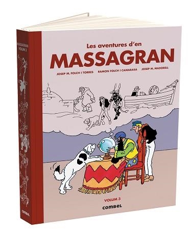 LES AVENTURES D'EN MASSAGRAN-3 | 9788411581455 | FOLCH I TORRES, JOSEP MARIA/FOLCH I CAMARASA, RAMON | Libreria Geli - Librería Online de Girona - Comprar libros en catalán y castellano