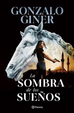 LA SOMBRA DE LOS SUEÑOS | 9788408284680 | GINER, GONZALO | Libreria Geli - Librería Online de Girona - Comprar libros en catalán y castellano
