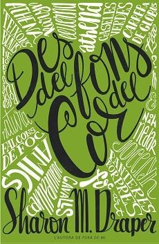 DES DEL FONS DEL COR | 9788466156486 | DRAPER, SHARON M. | Libreria Geli - Librería Online de Girona - Comprar libros en catalán y castellano