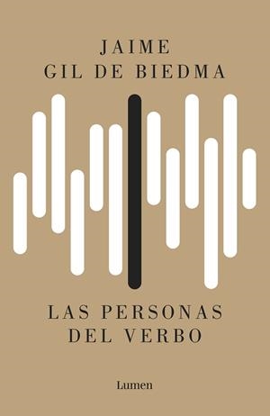 LAS PERSONAS DEL VERBO | 9788426420428 | GIL DE BIEDMA, JAIME | Llibreria Geli - Llibreria Online de Girona - Comprar llibres en català i castellà