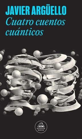 CUATRO CUENTOS CUÁNTICOS | 9788439743095 | ARGÜELLO, JAVIER | Llibreria Geli - Llibreria Online de Girona - Comprar llibres en català i castellà