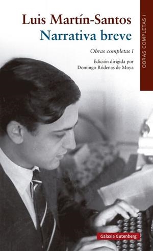 NARRATIVA BREVE (MARTÍN SANTOS) | 9788419738745 | MARTÍN-SANTOS, LUIS | Libreria Geli - Librería Online de Girona - Comprar libros en catalán y castellano
