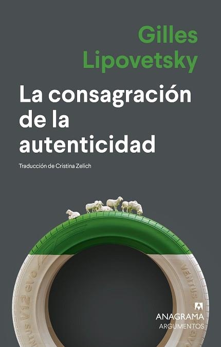LA CONSAGRACIÓN DE LA AUTENTICIDAD | 9788433922922 | LIPOVETSKY, GILLES | Libreria Geli - Librería Online de Girona - Comprar libros en catalán y castellano