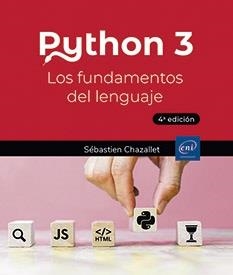 PYTHON 3.LOS FUNDAMENTOS DEL LENGUAJE | 9782409044212 | CHAZA,SEBASTIEN | Llibreria Geli - Llibreria Online de Girona - Comprar llibres en català i castellà