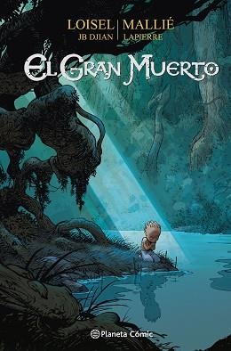 EL GRAN MUERTO Nº 03/03 | 9788411610865 | LOISEL, REGIS | Llibreria Geli - Llibreria Online de Girona - Comprar llibres en català i castellà