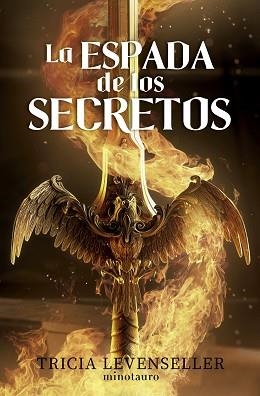 FORJADORA DE ESPADAS Nº 01.LA ESPADA DE LOS SECRETOS | 9788445014813 | LEVENSELLER, TRICIA | Llibreria Geli - Llibreria Online de Girona - Comprar llibres en català i castellà