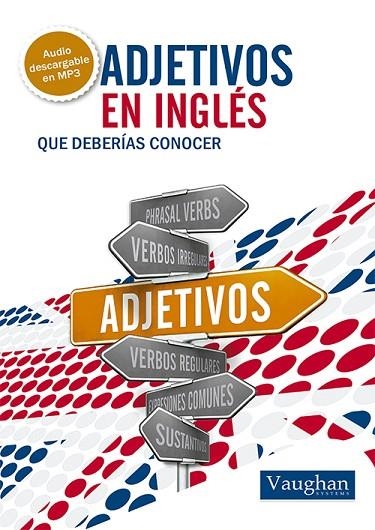 ADJETIVOS EN INGLES QUE DEBERIAS CONOCER | 9788492879564 | THOMAS,GARETH | Llibreria Geli - Llibreria Online de Girona - Comprar llibres en català i castellà