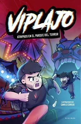 VIPLAJO-1.ATRAPADO EN EL PARQUE DEL TERROR | 9788419522726 | VIPLAJO | Llibreria Geli - Llibreria Online de Girona - Comprar llibres en català i castellà