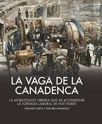 LA VAGA DE LA CANADENCA | 9788419239990 | COSTA, GERARD/DOMINGO, DOLORS | Llibreria Geli - Llibreria Online de Girona - Comprar llibres en català i castellà