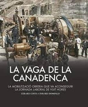 LA VAGA DE LA CANADENCA | 9788419239990 | COSTA, GERARD/DOMINGO, DOLORS | Libreria Geli - Librería Online de Girona - Comprar libros en catalán y castellano