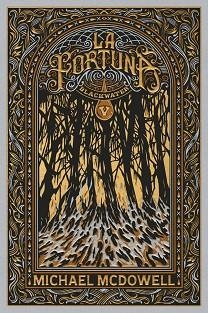 BLACKWATER-5.LA FORTUNA(EDICIÓN EN CASTELLANO) | 9788419654977 | MCDOWELL, MICHAEL | Llibreria Geli - Llibreria Online de Girona - Comprar llibres en català i castellà