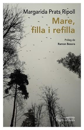 MARE,FILLA I REFILLA | 9788413035291 | PRATS RIPOLL, MARGARIDA | Libreria Geli - Librería Online de Girona - Comprar libros en catalán y castellano