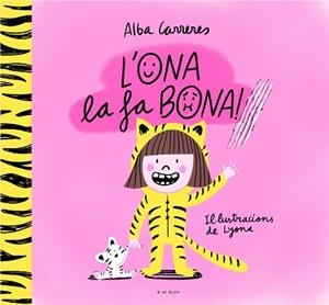 L'ONA LA FA BONA! | 9788419522757 | CARRERES, ALBA | Libreria Geli - Librería Online de Girona - Comprar libros en catalán y castellano