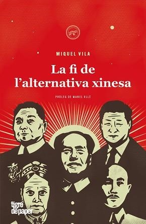 LA FI DE L'ALTERNATIVA XINESA | 9788418705724 | VILA,MIQUEL | Llibreria Geli - Llibreria Online de Girona - Comprar llibres en català i castellà