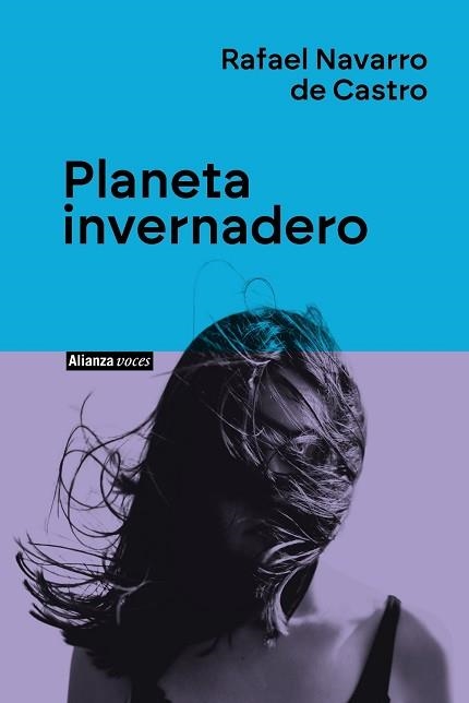 PLANETA INVERNADERO | 9788411485746 | NAVARRO DE CASTRO, RAFAEL | Libreria Geli - Librería Online de Girona - Comprar libros en catalán y castellano