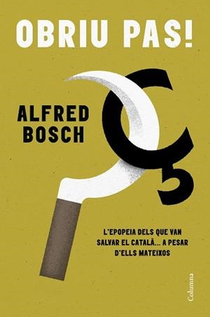 OBRIU PAS! | 9788466431675 | BOSCH PASCUAL, ALFRED | Libreria Geli - Librería Online de Girona - Comprar libros en catalán y castellano