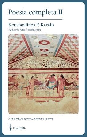 POESIA COMPLETA-2(KAVAFIS) | 9788409579068 | KAVAFIS, KONSTANDINOS P. | Llibreria Geli - Llibreria Online de Girona - Comprar llibres en català i castellà