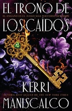 EL TRONO DE LOS CAÍDOS | 9788419030801 | MANISCALCO, KERRI | Libreria Geli - Librería Online de Girona - Comprar libros en catalán y castellano