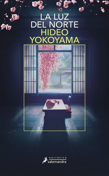 LA LUZ DEL NORTE | 9788419456427 | YOKOYAMA, HIDEO | Libreria Geli - Librería Online de Girona - Comprar libros en catalán y castellano