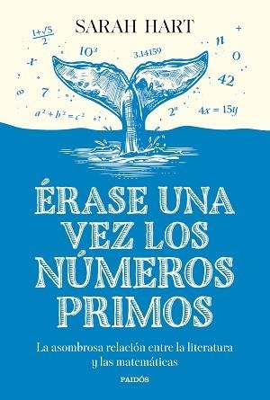 ÉRASE UNA VEZ LOS NÚMEROS PRIMOS | 9788449342059 | HART, SARAH | Llibreria Geli - Llibreria Online de Girona - Comprar llibres en català i castellà
