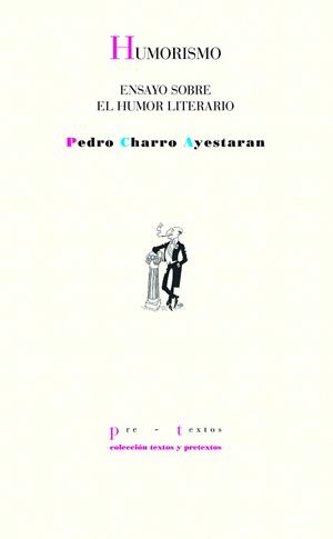 HUMORISMO | 9788419633897 | CHARRO AYESTARAN, PEDRO | Libreria Geli - Librería Online de Girona - Comprar libros en catalán y castellano