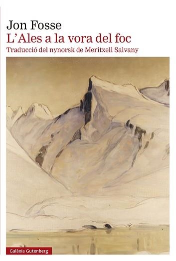 L'ALES A LA VORA DEL FOC | 9788410107021 | FOSSE, JON | Libreria Geli - Librería Online de Girona - Comprar libros en catalán y castellano