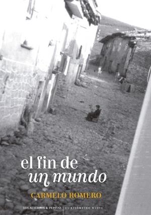 EL FIN DE UN MUNDO | 9788419689085 | ROMERO SALVADOR, CARMELO | Llibreria Geli - Llibreria Online de Girona - Comprar llibres en català i castellà