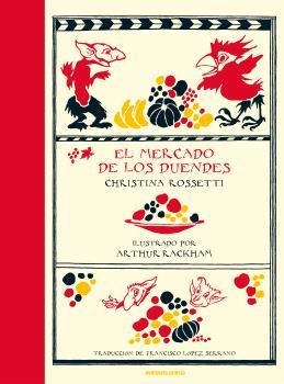 EL MERCADO DE LOS DUENDES | 9788419223043 | ROSSETTI, CHRISTINA | Libreria Geli - Librería Online de Girona - Comprar libros en catalán y castellano