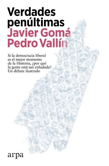 VERDADES PENÚLTIMAS | 9788419558497 | GOMÁ, JAVIER/VALLÍN, PEDRO | Libreria Geli - Librería Online de Girona - Comprar libros en catalán y castellano