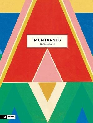 MUNTANYES | 9788419889225 | GIMÉNEZ, REGINA | Libreria Geli - Librería Online de Girona - Comprar libros en catalán y castellano