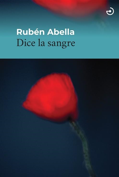 DICE LA SANGRE | 9788419964151 | ABELLA,RUBEN | Libreria Geli - Librería Online de Girona - Comprar libros en catalán y castellano