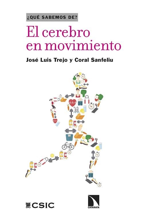 EL CEREBRO EN MOVIMIENTO | 9788413529769 | TREJO, JOSÉ LUIS/SANFELIU, CORAL | Llibreria Geli - Llibreria Online de Girona - Comprar llibres en català i castellà
