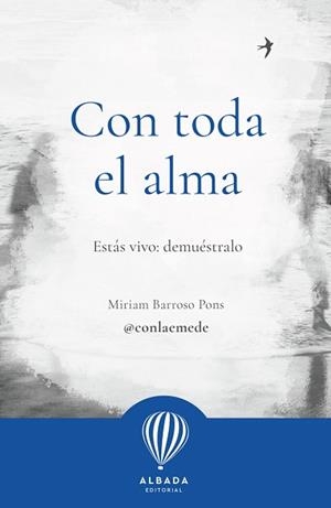 CON TODA EL ALMA | 9788487023811 | BARROSO,MIRIAM | Llibreria Geli - Llibreria Online de Girona - Comprar llibres en català i castellà