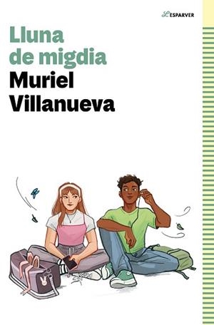LLUNA DE MIGDIA | 9788419366924 | VILLANUEVA I PERARNAU, MURIEL | Libreria Geli - Librería Online de Girona - Comprar libros en catalán y castellano