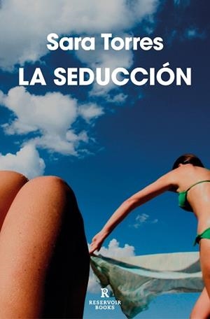 LA SEDUCCIÓN | 9788419437808 | TORRES, SARA | Libreria Geli - Librería Online de Girona - Comprar libros en catalán y castellano