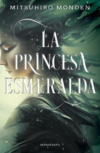LA PRINCESA ESMERALDA | 9788445016237 | MONDEN, MITSUHIRO | Libreria Geli - Librería Online de Girona - Comprar libros en catalán y castellano