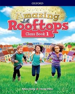 AMAZING ROOFTOPS 1. CLASS BOOK | 9780194167154 | CASEY, HELEN/PALIN, CHERYL | Libreria Geli - Librería Online de Girona - Comprar libros en catalán y castellano