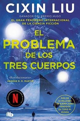 EL PROBLEMA DE LOS TRES CUERPOS (TRILOGÍA DE LOS TRES CUERPOS 1) | 9788413143415 | LIU, CIXIN | Libreria Geli - Librería Online de Girona - Comprar libros en catalán y castellano