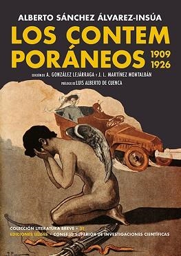 LOS CONTEMPORÁNEOS(1909-1926) | 9788419026101 | SÁNCHEZ ÁLVAREZ-INSÚA, ALBERTO | Libreria Geli - Librería Online de Girona - Comprar libros en catalán y castellano