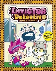 INVICTOR DETECTIVE-2.ESCAPA DE LA ESCUELA | 9788419357151 | INVICTOR | Llibreria Geli - Llibreria Online de Girona - Comprar llibres en català i castellà