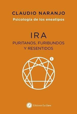 IRA.PURITANOS, FURIBUNDOS Y RESENTIDOS (E1) | 9788419350282 | NARANJO,CLAUDIO | Libreria Geli - Librería Online de Girona - Comprar libros en catalán y castellano